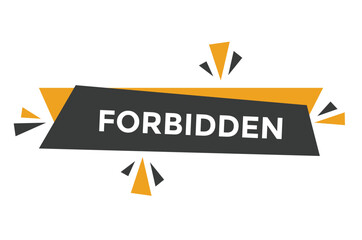 Forbidden button web banner templates. Vector Illustration 
