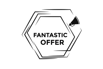 Fantastic offer button web banner templates. Vector Illustration 