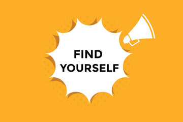 Find yourself  button web banner templates. Vector Illustration 
