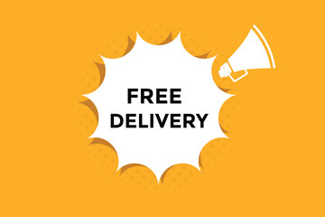 Fototapeta na wymiar Free delivery button web banner templates. Vector Illustration 