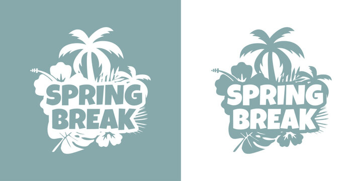 Logo vacaciones de primavera. Mensaje SPRING BREAK con silueta de plantas tropicales