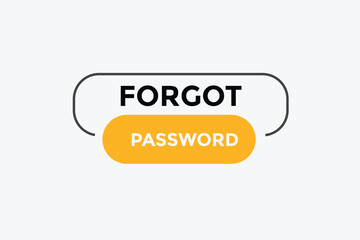 Forgot password button web banner templates. Vector Illustration 
