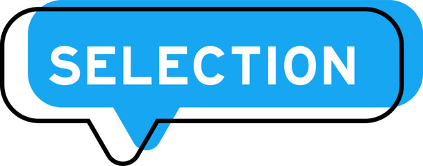 Speech banner and blue shade with word selection on white background