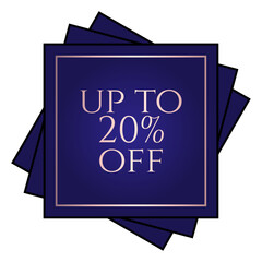Up to 20% off written over an overlay of three blue squares at different angles.