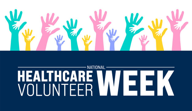 March is National Healthcare Volunteer Week background template. Holiday concept. use to background, banner, placard, card, and poster design template with text inscription and standard color. vector