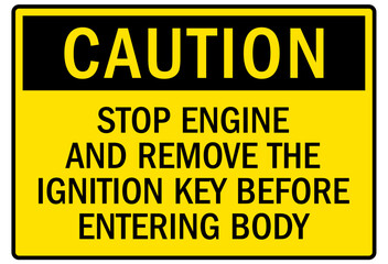 Fototapeta premium Truck warning sign and labels stop engine and remove the ignition key before entering body