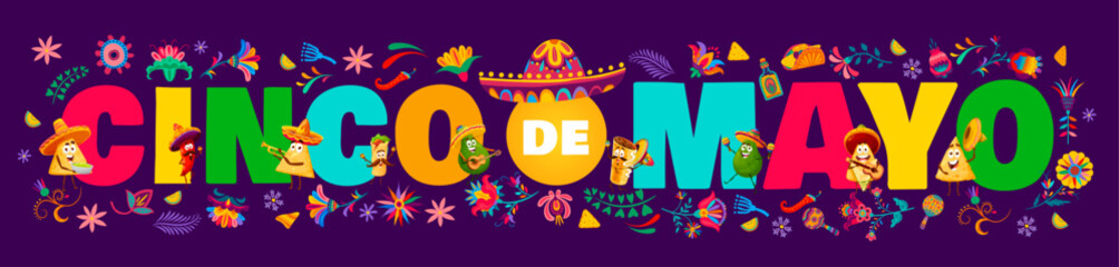 Cinco de Mayo typography with Tex Mex mexican cuisine characters and tropical flowers. Mexican national party flyer, Cinco de Mayo holiday vector banner with nacho chip, avocado and burrito, shawarma - obrazy, fototapety, plakaty