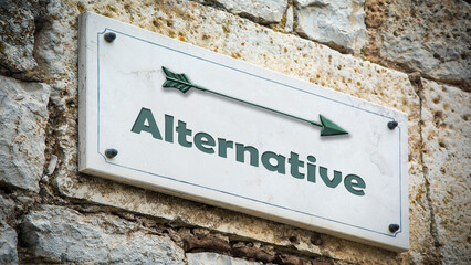 Signposts the direct way to the Alternative
