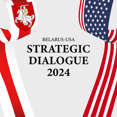 Fototapeta na wymiar Strategic dialogue 2024, negotiation between countries Belarus and USA