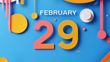 Leap year 2024, Note with 29th February on calendar, bright colours, abstract collage. 
