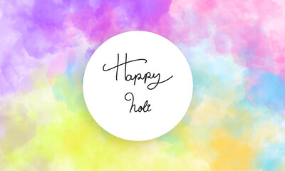 happy holi calligraphy hand written text font round circle banner March april month indian india culture paint smoke colourful hindu spring time powder rangpanchmi wallpaper festival explosion holi