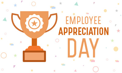 Vector illustration on the theme of National Employee Appreciation Day, First Friday in March. Holiday concept for banner, greeting card, poster and background design.