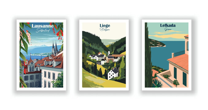 Lausanne, Switzerland. Lefkada, Greece. Liege, Belgium - Vintage travel poster. Vector illustration. High quality prints