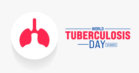 March is World Tuberculosis Day background template. Holiday concept. use to background, banner, placard, card, and poster design template with text inscription and standard color. vector illustration