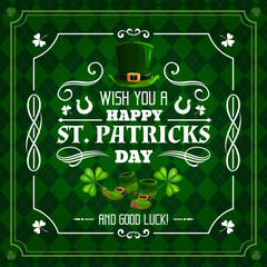 Saint Patricks day holiday greetings, green banner or poster with Irish pattern, vector background. Clover shamrock and leprechaun hat with boots and Happy wish greeting on St Patrick Day holiday