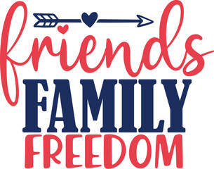 friends family freedom