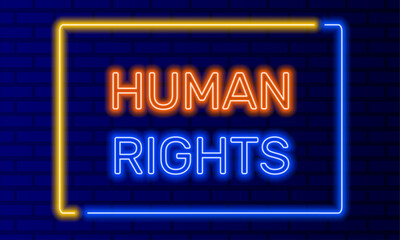 Obraz premium Neon sign human rights in speech bubble frame on brick wall background vector. Light banner on wall background. Human rights button activism and humanism, design template, night neon signboard