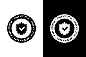 Safe choice sticker or label. Product high quality guarantee illustration, check mark approval symbol