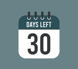 30 days left, countdown. Calendar vector for remaining days