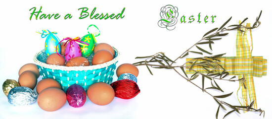 Easter card with eggs, cloth cross, and olive branch isolated on white and the inscription: Have a blessed Easter.