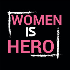 Women is hero 