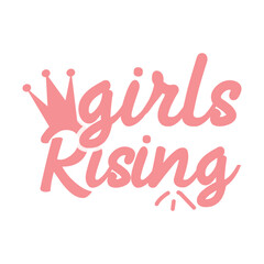 Girls rising 