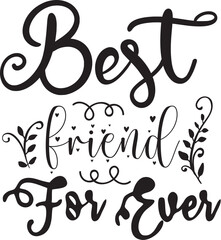 best friend for ever svg Friendship SVG Design ,Friendship Svg Bundle, Friends Svg, Best Friends Svg, Friendship svg, Svg files for cricut, Funny friends svg, Silhouette,  Mega Svg Bundle