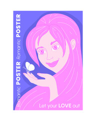 Romantic vector poster with cartoon characters and typography. Flyer with love-dedicated quotes and illustration of happy young woman with a white butterfly. Valentine's day card.