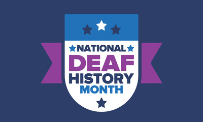 National Deaf History Month. Celebrated from March through April in United States. In honour of the achievement of the deaf and hard of hearing. Poster, postcard, banner. Vector illustration