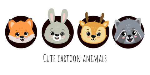 Cute cartoon animals faces fox, rabbit, bunny, deer and raccoon isolated on white. Illustration of forest animals. Vector