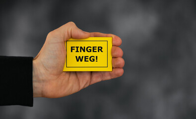 Finger weg