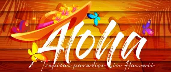 Papier Peint photo Lavable Papillons en grunge Aloha Hawaii tropical vacation concept. Welcome text in Hawaiian with a beach ball in a hat with hibiscus flowers on a grunge wooden background with butterflies.