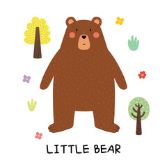 Little Bear print with a cute forest character. Funny grizzly bear card for kids in cartoon style. Woodland animal background. Vector illustration