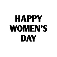 Happy Women's Day greeting card. Typographic design on white background.Good for use social media.