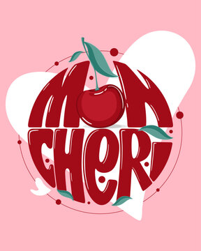 Mon Cheri love sign with cute cherry and leaves