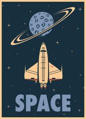 Retro poster with a space shuttle, planet with rings and text