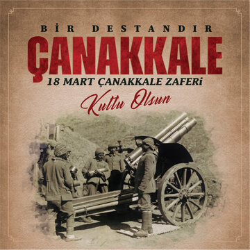 Canakkale Zaferi. 18 Mart 1915.