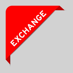 Red color of corner label banner with word exchange on gray background