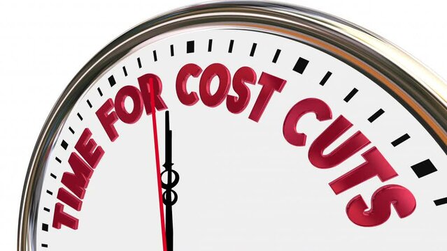 Time for Cost Cuts Clock Budget Reduction Spend Less Money Save Finances 3d Animation