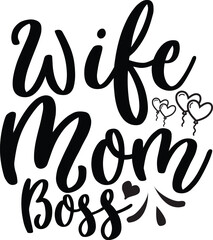 Wife Mom Boss