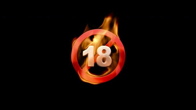 18+. Bright fiery sign on a transparent background. Seamless looping flame animation with built-in alpha channel.