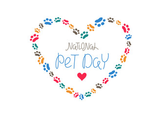 National Pet Day. Heart shape. 11 April. Traces, paw prints of an animal. Vector background for print design. Holiday social media post and postcard design. Notification banner