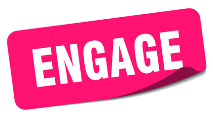 engage sticker. engage label