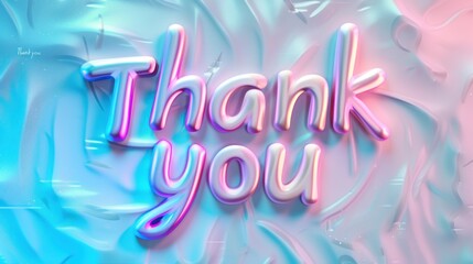 "Thank you" letters spell out the words thank you in a bold and impactful manner. A pink and blue background with the words thank you prominently displayed in the center. 
