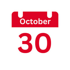 October 30 Calendar Day or Calendar Date for Deadlines / Appointment On a clear transparent background