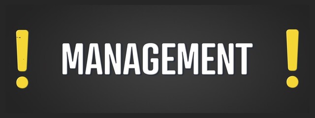 Management. Eine schwarze Tafel mit weissem Text. Illustration mit Grunge Textstil.