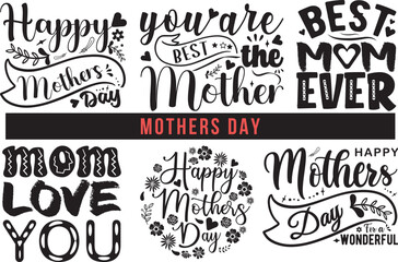 Obraz premium Mother's day T-shirt And SVG Design Bundle for Gift card. Vintage Typography, great design for any purposes. Modern calligraphy banner template.
