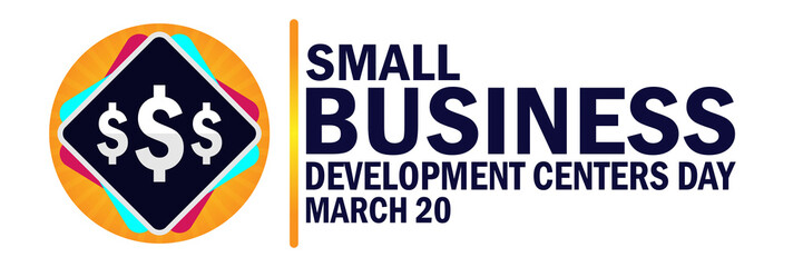 Small Business Development Centers Day. Suitable for greeting card, poster and banner.