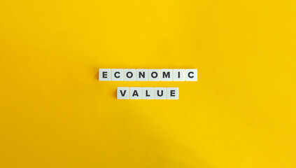 Economic Value Term and Banner. Text on Block Letter Tiles on Yellow Background. Minimalist Aesthetics.