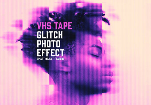 VHS Tape Glitch Photo Effect